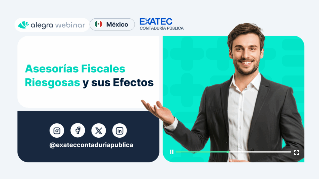 consecuencias de las asesorías fiscales riesgosas en Mexico